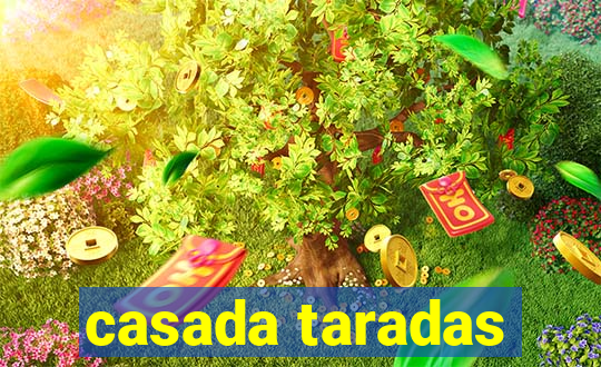 casada taradas